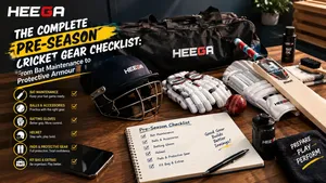 Heega-Heega Pre-Season Cricket Gear Checklist.
