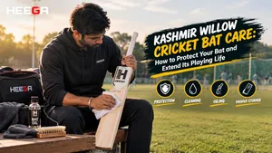 Heega-Kashmir Willow Cricket Bat Care.